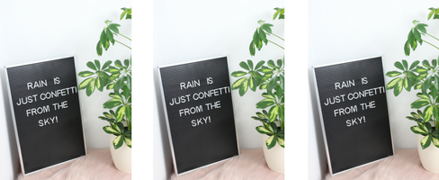 rain is just confetti from the sky.  Rain is just confetti from the sky