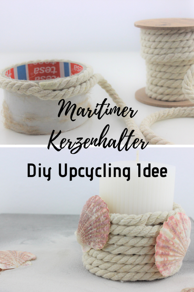 Schritt für Schritt Bastelanleitung für einen maritimen Kerzenhalter. 