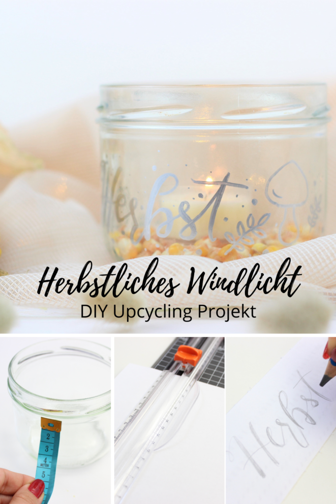 Upcycling Windlicht für den Herbst basteln.